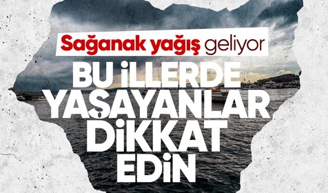 Meteoroloji Genel Müdürlüğü 15 Mayıs hava durumu raporunu yayımladı! O illerde yağış bekleniyor | 15 MAYIS HAVA NASIL OLACAK?