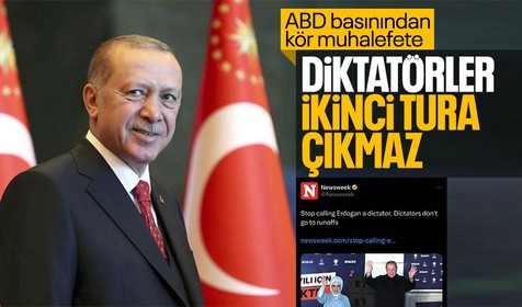 ABD merkezli Newsweek'ten 'diktatör' söylemlerine ders niteliğinde cevap: Erdoğan'a diktatör demeyi bırakın. Diktatörler ikinci tura çıkmaz