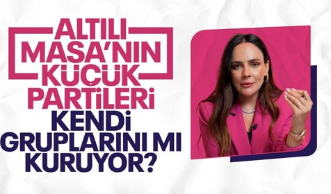 Atılı Masa’nın küçük partileri kendi gruplarını mı kuruyor? | Buket Aydın ile haftalık