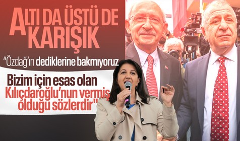 Pervin Buldan'dan Ümit Özdağ açıklaması: Bizim için önemli olan Kılıçdaroğlu'nun verdiği sözlerdir