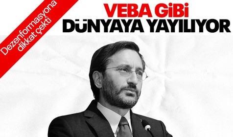 İletişim Başkanı Fahrettin Altun'dan Dezenformasyon açıklaması: Bir veba gibi dünyaya yayılıyor