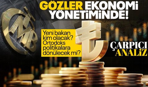 Hazine ve Maliye Bakanı koltuğuna kim gelecek? Ekonomistlerden dikkat çeken analizler! Döviz rezervleri...