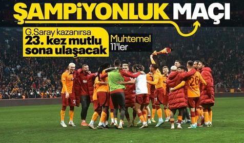 Spor haberleri... Galatasaray şampiyonluk maçına çıkıyor! Ankaragücü-Galatasaray karşılaşmasının muhtemel 11'leri