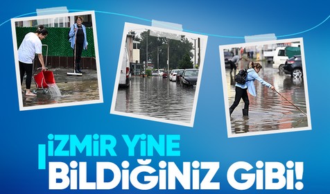 İzmir'de sağanak hayatı olumsuz etkiledi! Alışıldık görüntüler geldi