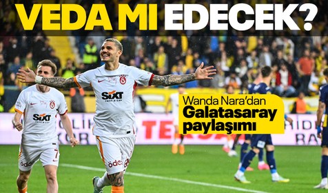 Icardi’nin eşi Wanda Nara’dan Galatasaray açıklaması! Yıldız isim veda mı ediyor? "Sizi asla unutmayacağız..."