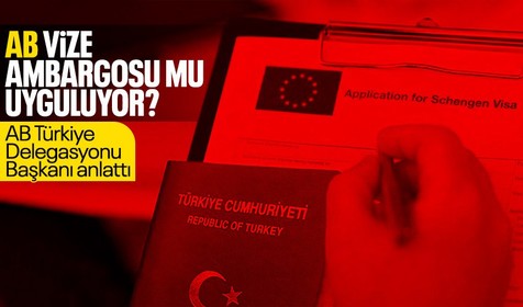 AB ülkeleri Türk vatandaşlarına neden vize vermiyor? AB'den Türkiye'ye ambargo mu var? AB Türkiye Delegasyonu Başkanı Landrut cevapladı