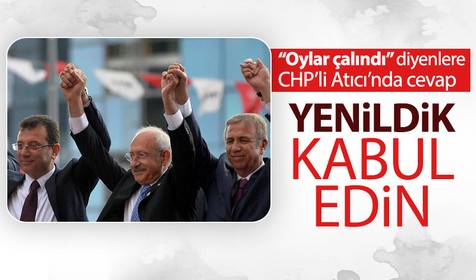 CHP Parti İçi Eğitim Sorumlusu Aytuğ Atıcı "oylar çalındı" açıklamalarına tepki! Biz yenildik kabul edin
