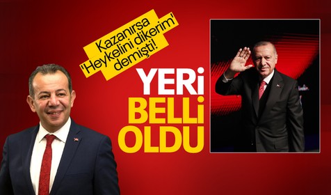 Cumhurbaşkanı Erdoğan kazanırsa heykelini dikeceğini söylemişti! CHP'li Tanju Özcan: Biz bir söz verdiysek dönmeyiz