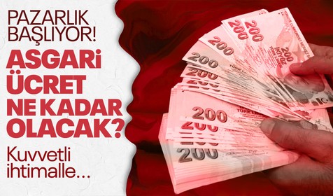 Kritik süreç bu hafta netleşiyor! Yeni asgari ücrette 500 dolar beklentisi! Takvim belli oluyor, gözler Temmuz'da