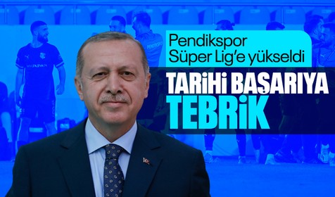 Cumhurbaşkanı Erdoğan'dan Süper Lig'e yükselen Pendikspor'a tebrik