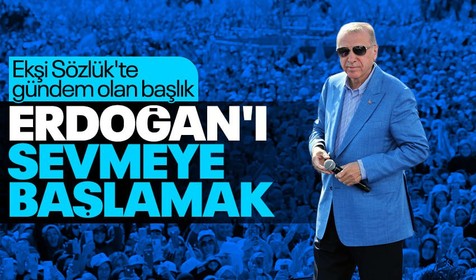 Ekşi Sözlük'teki "Tayyip Erdoğan'ı sevmeye başlamak" başlığı gündem oldu! Acaba biz mi görmüyoruz