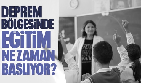 Deprem bölgesinde eğitim ne zaman başlayacak? Bakan Tekin: 1 Eylül itibarıyla Kahramanmaraş'ta eğitim sorunsuz başlayacak