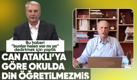 CHP'li Gazeteci Can Ataklı'dan skandal sözler: Okulda ne namaz kılınır, ne de mescit olur