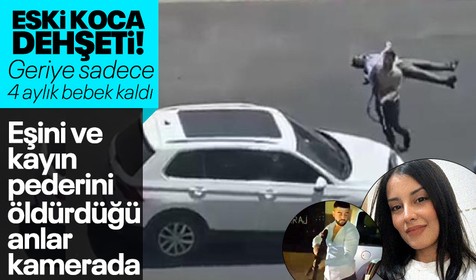 Gaziantep'te sokak ortasında eski koca vahşeti! Eşini ve kayın pederini öldürdüğü anlar kamerada! Geriye sadece 4 aylık bebek kaldı