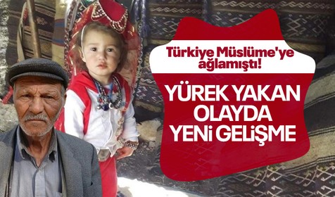 Türkiye 3 yaşındaki Müslüme Yağal'a ağladı! Minik Müslüme'nin ölümü davasında yeni gelişme