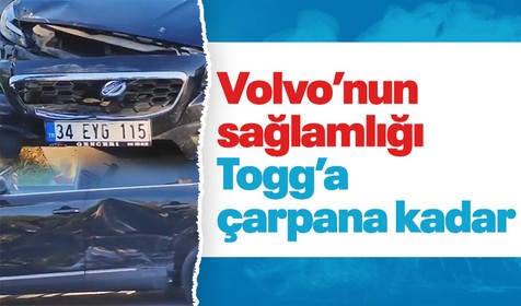 Sağlamlığı ile bilinen Volvo, Togg ile çarpışması sonucu ağır hasar aldı