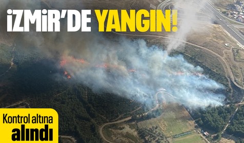 İzmir Menemen'de orman yangını! Kontrol altına alındı
