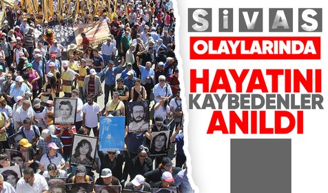 2 Temmuz 1993 tarihinde Sivas Madımak Otel'de yaşanan arbedede hayatını kaybedenler anıldı