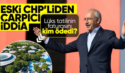 Kemal Kılıçdaroğlu'nun lüks tatilinin faturası hakkında çarpıcı ifadeler!