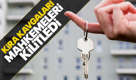 Mahkemeler 'tahliye' ve 'kira tespit' davalarıyla boğuşuyor! Yoğunluktan bilirkişi bulunamıyor