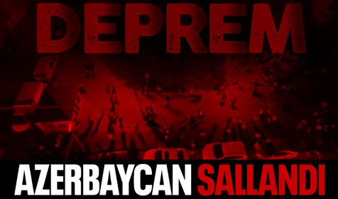 Hazar Denizi’nde 5.7 büyüklüğünde deprem! Azerbaycan'dan da hissedildi