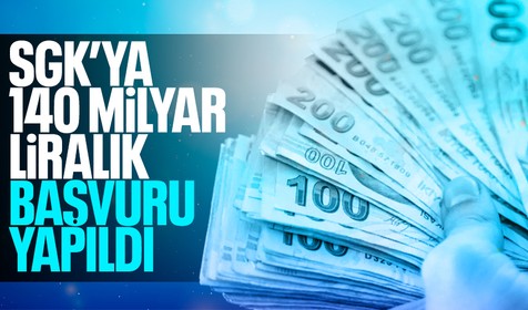 Çalışma ve Sosyal Güvenlik Bakanı Vedat Işıkhan açıkladı! SGK'ye 140 milyar liralık borç yapılandırma başvurusu yapıldı