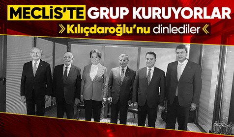Kemal Kılıçdaroğlu'nu dinlediler! Saadet Partisi ve Gelecek Partisi Meclis'te grup kuruyor