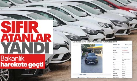 Son dakika... Ticaret Bakanlığı, fiyattan sıfır atılarak verilen araç ilanlarına karşı harekete geçti