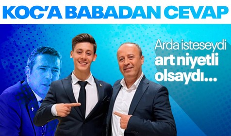 Arda Güler'in babasından Ali Koç'a fena gönderme!
