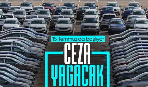 SON DAKİKA! İkinci el araçta yeni düzenlemeye uymayanlara ceza yağacak! 15 Temmuz'da yürürlüğe girecek
