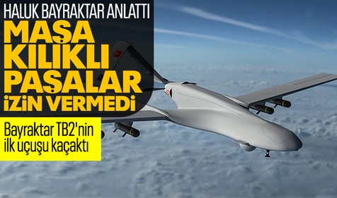 Haluk Bayraktar'dan Bayraktar TB2'nin ilk uçuşuna dair açıklama: Kaçaktı