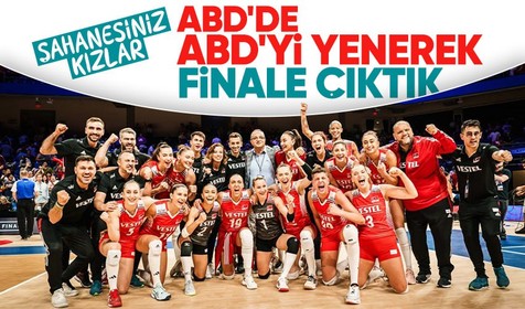 Filenin Sultanları ABD'de ABD'yi yenerek finale çıktı! Milletler Ligi'nde şampiyonluğa 1 adım kaldı