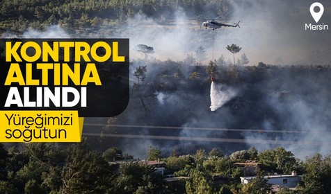Son Dakika: Bakan Yumaklı müjdeyi verdi! Mersin'de çıkan yangın kontrol altına alındı