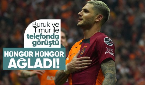 Okan Buruk ve Erden Timur ile telefonda konuşan Icardi hüngür hüngür ağladı