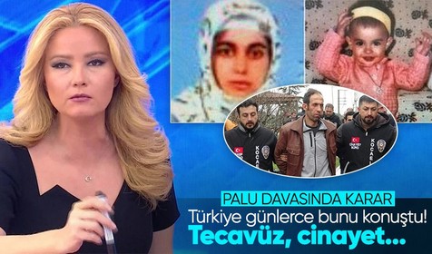 Tecavüz, cinayet, istismar... Müge Anlı programıyla Türkiye tanık oldu! Palu davasında karar
