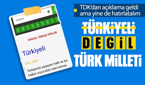 TDK'dan 'Türkiyeli' açıklaması: İnceleme başlatıldı