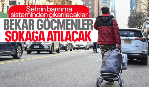 New York Belediye Başkanı Eric Adams açıkladı! Bekar göçmenler sokağa atılacak