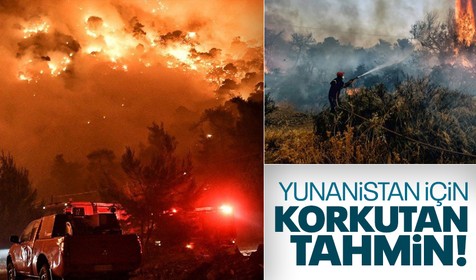 Yunanistan orman yangınlarıyla boğuşuyor: Sıcaklıklar için korkutan tahmin!
