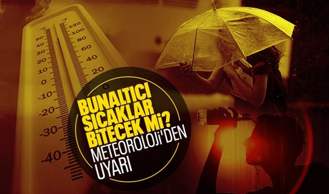 Türkiye bunaltıcı havaların etkisinden kurtulacak mı? Meteoroloji'den sarı kodlu uyarı