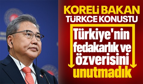 Güney Koreli Bakan Türkçe konuştu: Kore halkı, Türkiye'nin büyük fedakarlığını unutmadı