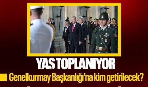 Yüksek Askeri Şura toplanıyor: Genelkurmay Başkanlığı'na kim getirilecek?
