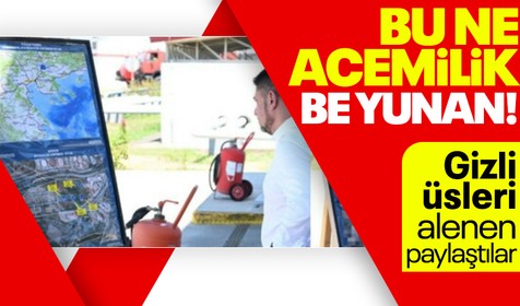 Büyük acemilik! Yunanistan'ın gizli askeri tesisleri paylaşıldı