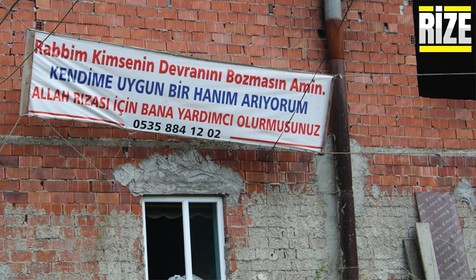 Rize'de yaşayan bir vatandaş kendisine eş bulmak için öyle bir yöntem seçti ki... Pankartı görenler peş peşe aradı! Kriterleri 'pes' dedirtti
