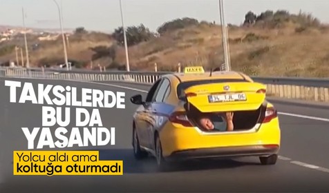 İstanbul'da taksinin bagajında seyahat edildi: O anlar kamerada