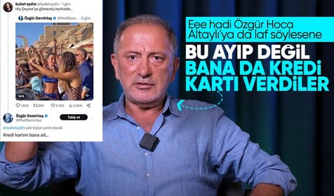 Özgür Demirtaş Buket Aydın'ı hedef aldı! Fatih Altaylı dahil oldu: Kredi kartı kullanmak ayıp değil bana da verdiler