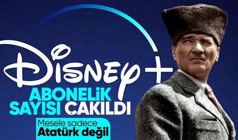 Disney Plus 11 milyon abone kaybetti! Sebebi Atatürk dizisinin kaldırılması mı?