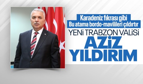Valiler kararnamesi Resmi Gazete'de yayımlandı! Yeni Trabzon Valisi Aziz Yıldırım...