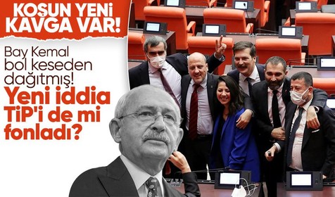 Kemal Kılıçdaroğlu TİP'i de mi fonladı? 30 milyon TL iddiası gündeme bomba gibi düştü
