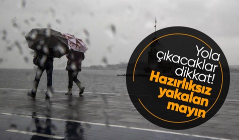 Meteoroloji hava durumu tahmin raporunu paylaştı! İstanbullular dikkat hazırlıksız yakalanmayın