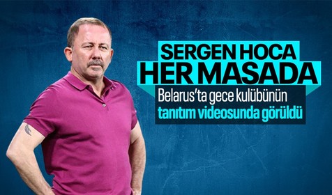 Belarus'taki bir gece kulübünün yayınladığı tanıtım videosunda Sergen Yalçın görüntülendi